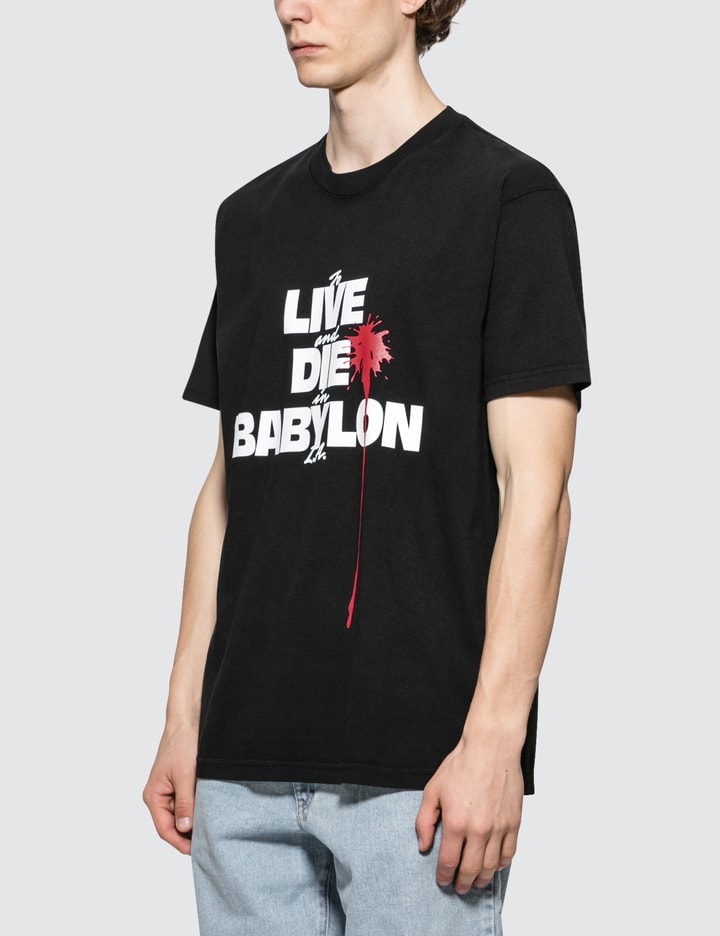 Live Die Babylon SS T-Shirt Placeholder Image