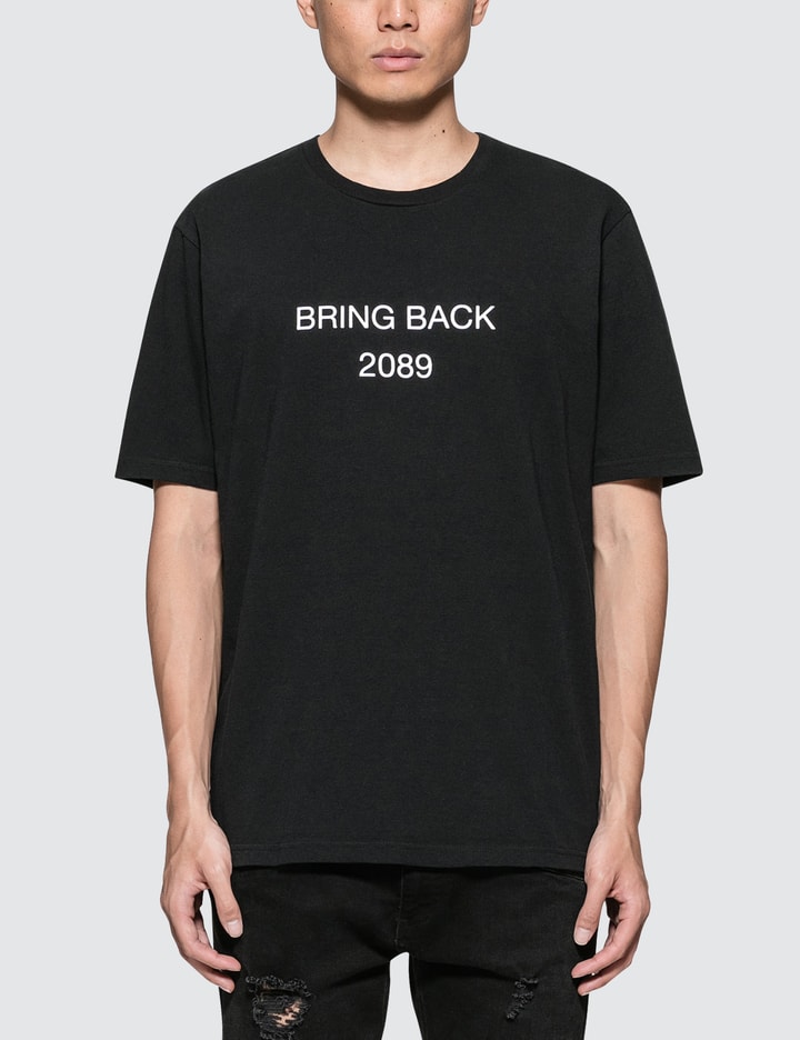 "Bring Back 2089" T-shirt Placeholder Image