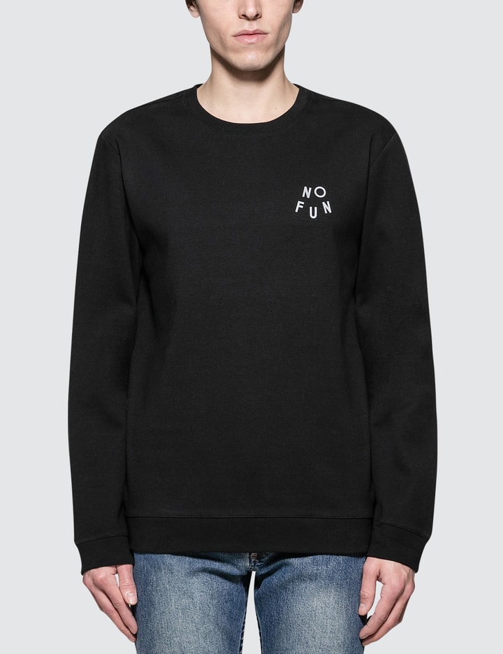 No Fun Sweatshirt Placeholder Image