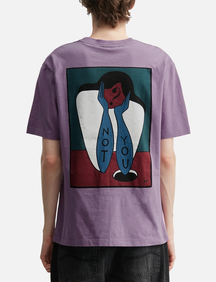 By Parra Not You T-Shirt