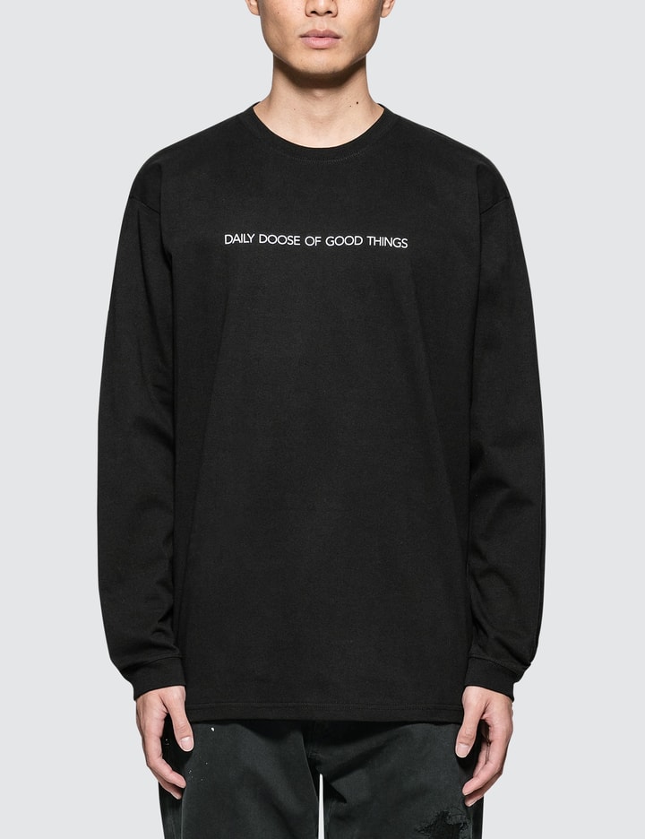 "Daily Doose Of Good Things" L/S T-Shirt Placeholder Image