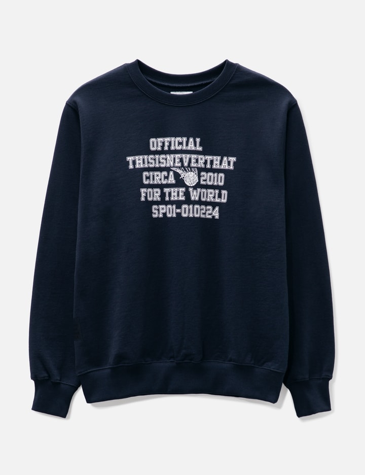 For the World Crewneck Sweatshirt Placeholder Image