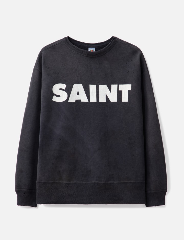 Saint Mxxxxxx Saint Sweatshirt Placeholder Image