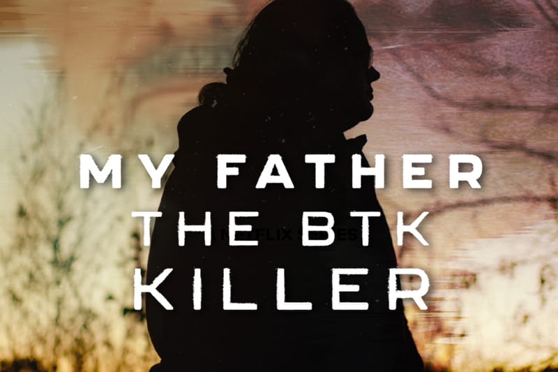 ตัวอย่าง "My Father The BTK Killer" จาก Netflix เผยเรื่องสะเทือนขวัญผ่านสายตาลูกสาว