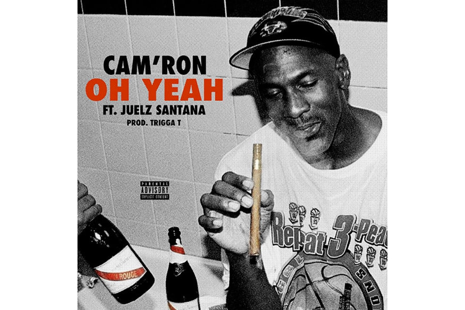 Cam'ron Juelz Santana Oh Yeah Song HYPEBEAST