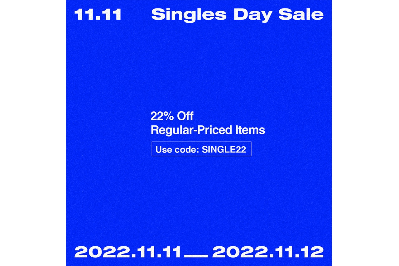 HBX Singles Day Sale Code Inside 22 Off Online Hypebae