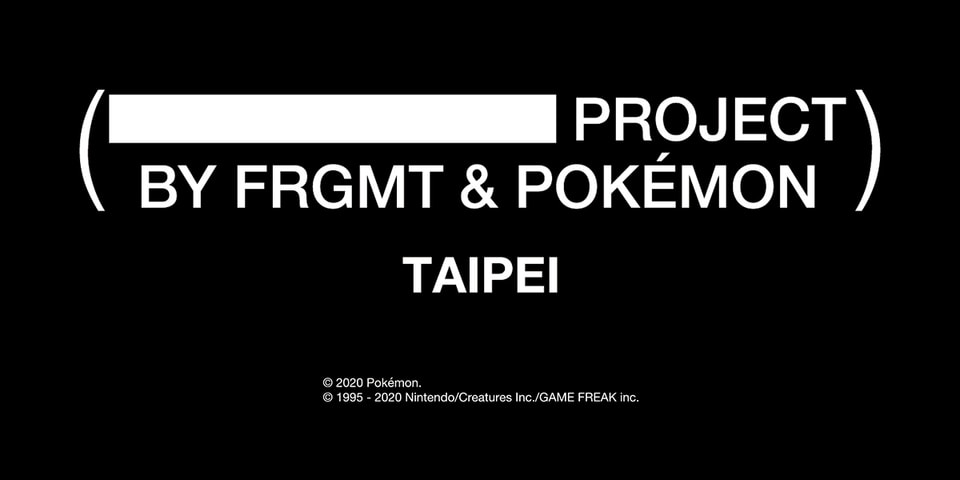 THUNDERBOLT PROJECT BY FRGMT & Pokémon 台北發售情報正式公開 | Hypebeast