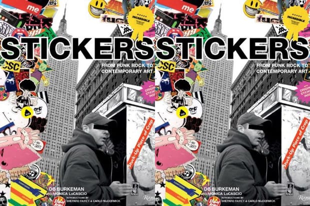 Stickers: From Punk Rock to Contemporary Art | Hypebeast