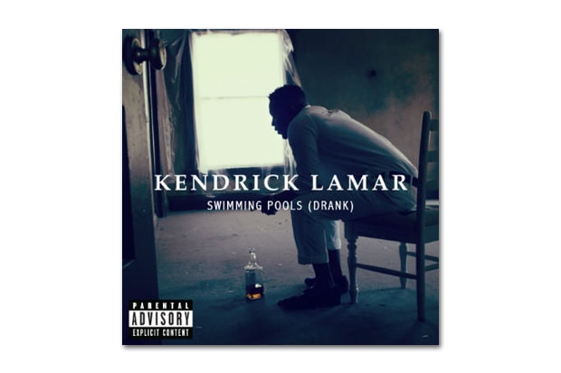 Kendrick Lamar - Swimming Pools (Drank) | HYPEBEAST