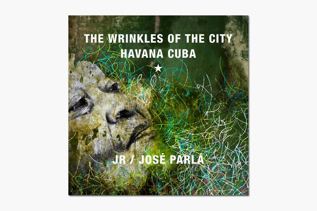 JR и Хосе Парла: Морщины города, Гавана, Куба Книга