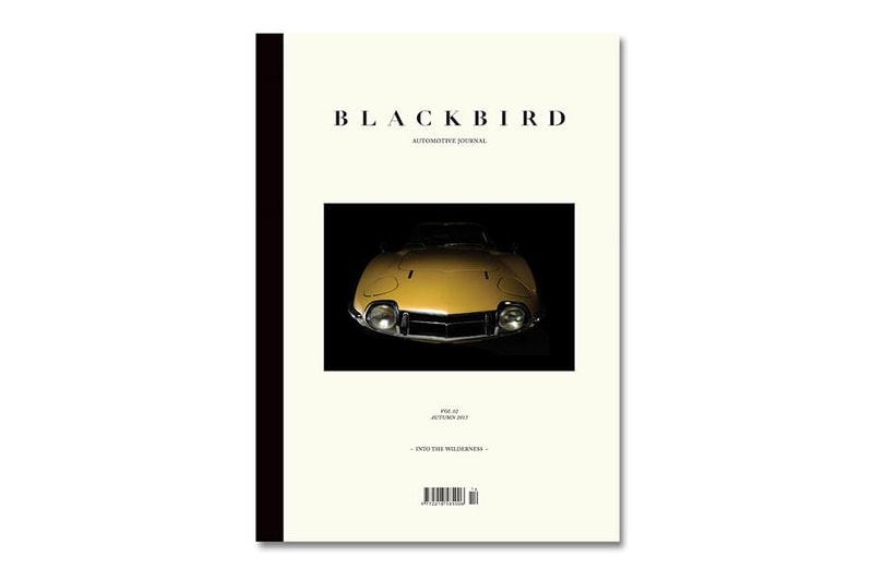 Blackbird Vol. 2 "Into The Wilderness" | Hypebeast