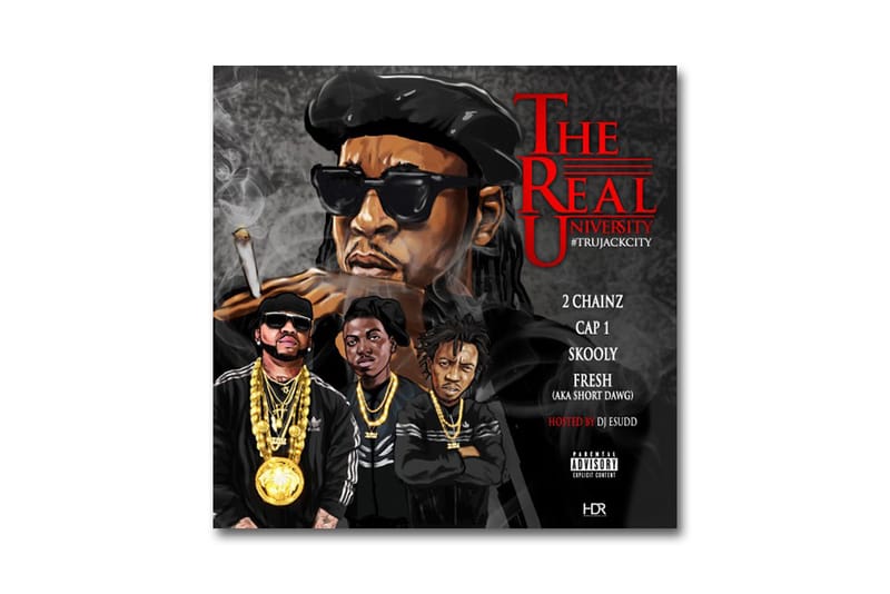 2 Chainz - T.R.U The Real University (Mixtape) | Hypebeast