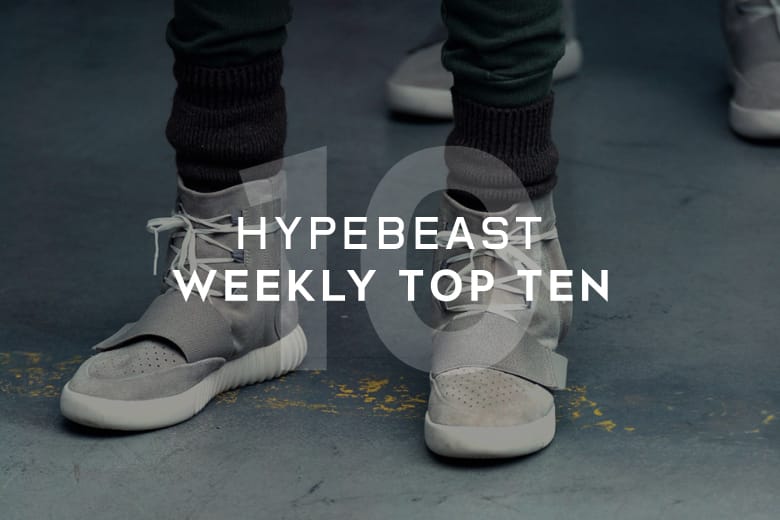 HYPEBEAST's Top 10 Posts Of The Week | Hypebeast