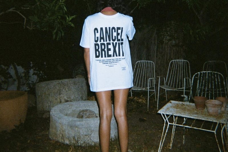 Katharine Hamnett Designs Cancel Brexit T-Shirts | Hypebeast
