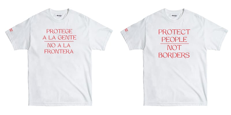 Chroma x AWAKE NY 'Protect People Not Borders' Tee | Hypebeast