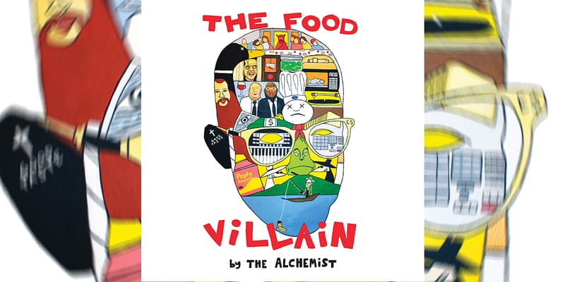 The Alchemist 'The Food Villain' Tracklist, Release Date | Hypebeast