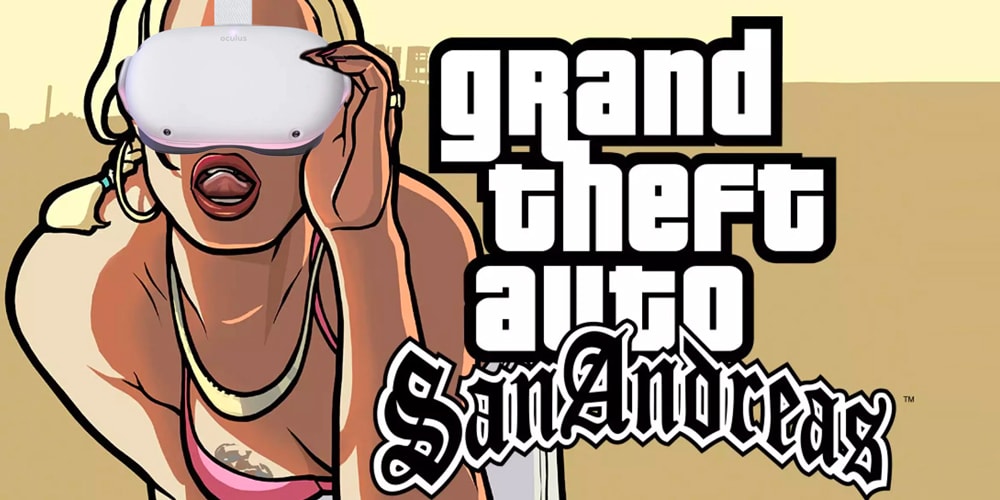 GTA San Andreas официально выходит в виртуальную реальность