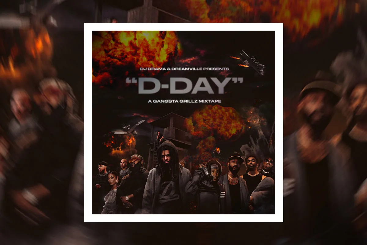 Dreamville, DJ Drama 'D-Day: A Gangsta Grillz Mixtape' Stream