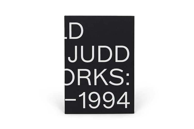 Donald Judd: Artworks 1970-1994' David Zwirner Books | Hypebeast