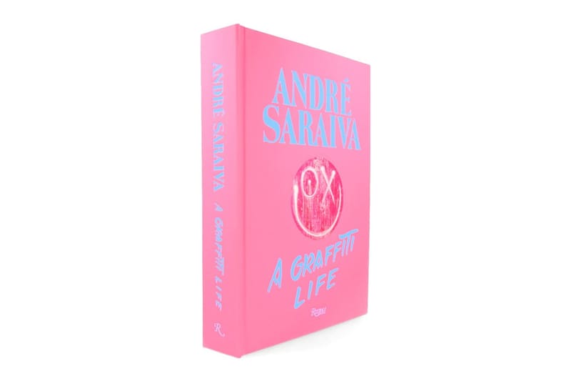 André Saraiva: Graffiti Life' Rizzoli Art Book | Hypebeast