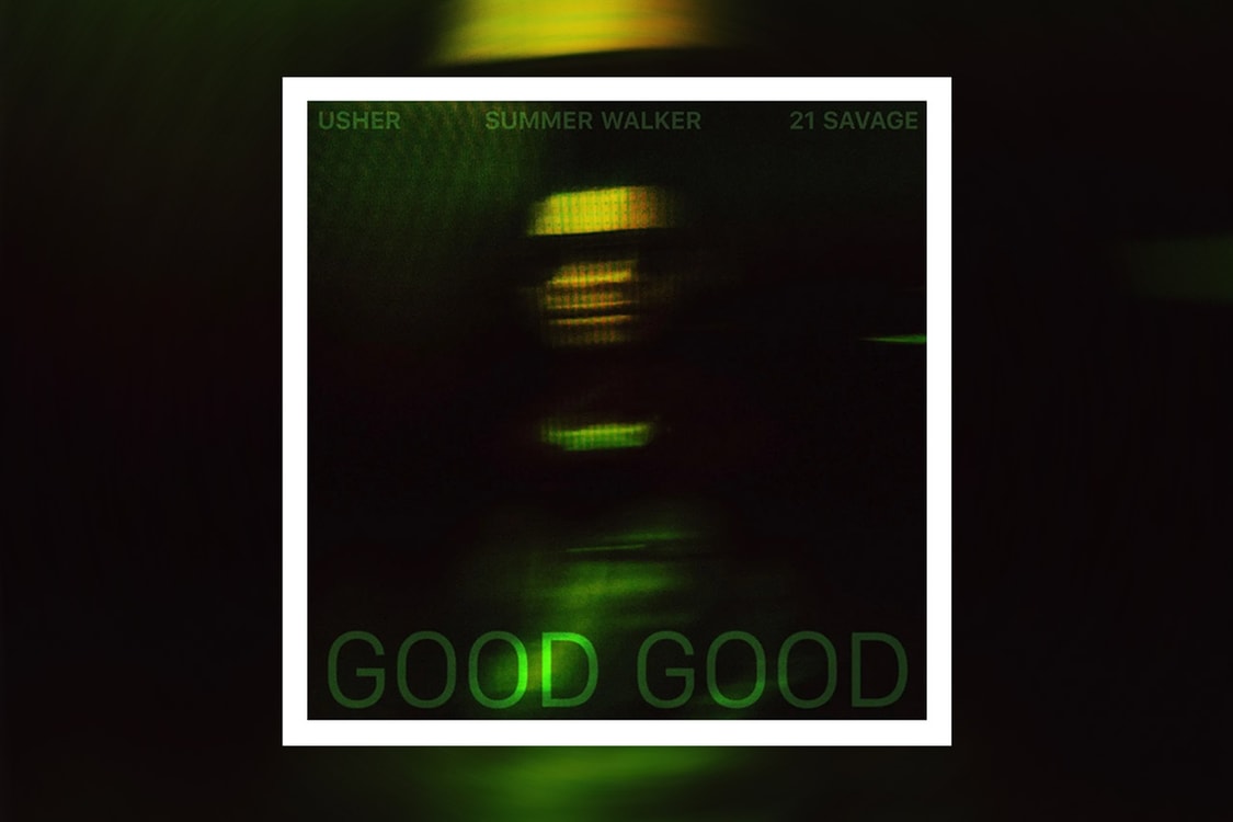 Good Good Video Usher's Good Good Video Stars Summer Walker & 21 Savage | Hypebeast