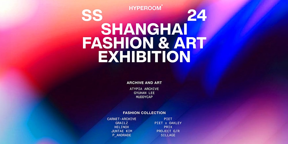Hyperoom проведет выставку моды и искусства во время Недели моды в Шанхае весна-лето 24