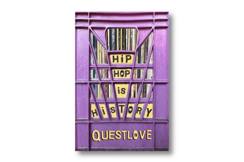 Questlove 'HipHop Is History' Book Release Info Hypebeast