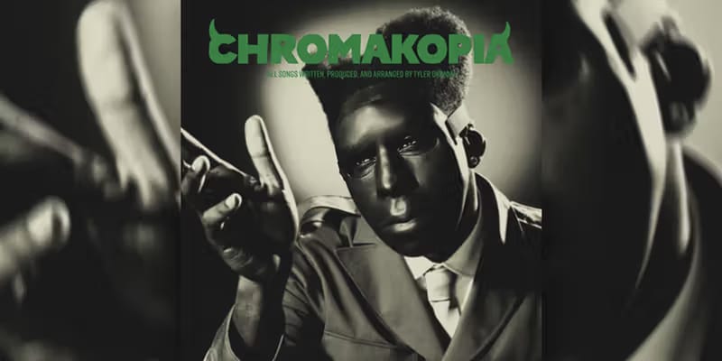 CHROMAKOPIA - Album by Tyler, The Creator | Spotify