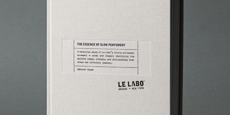 文学・小説 LE LABO THE ESSENCE OF SLOW PERFUMERY Le Labo 20th Anniversary Book Release Info | Hypebeast