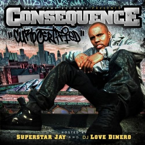 Consequence - Curb Certified (Mixtape) | Hypebeast