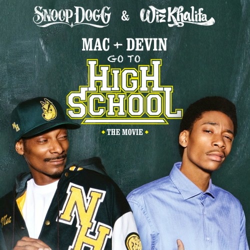 Mac And Devin Go To Highschool Soundtrack