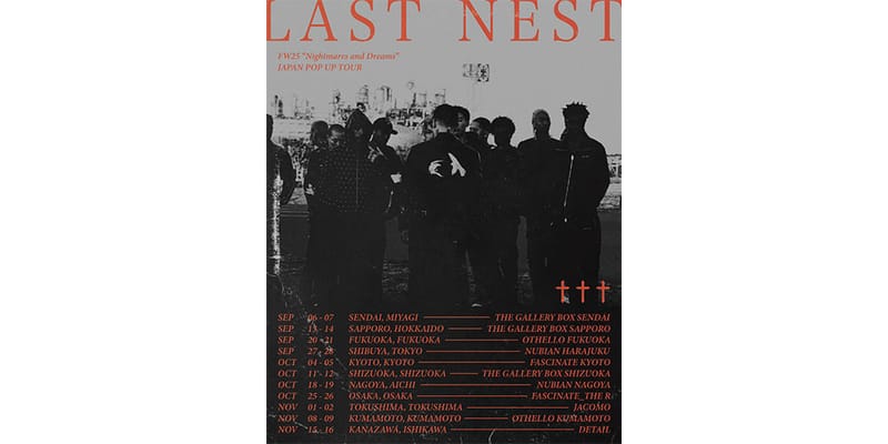 LAST NEST 来週まで出品中 8月30日(土)発売開始 LAST NEST FW25 COLLECTION