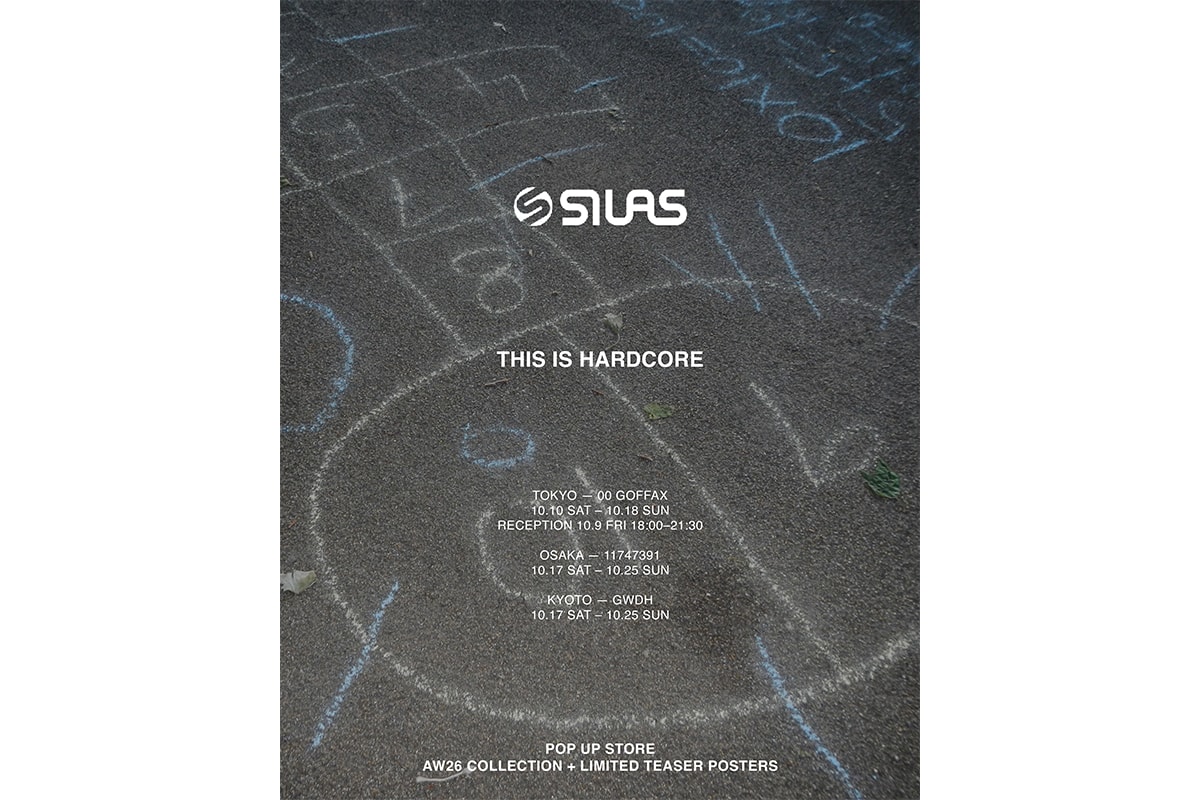SILAS の2026年秋冬コレクション “THIS IS HARDCORE” を体感できるポップアップが開催 | Hypebeast.JP