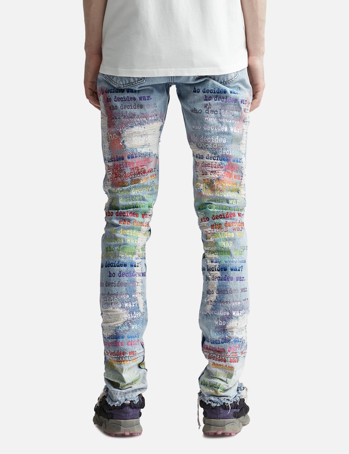Jean Material With Scriptures Who Decides War - Roygbiv Scripture Denim Jeans | HBX