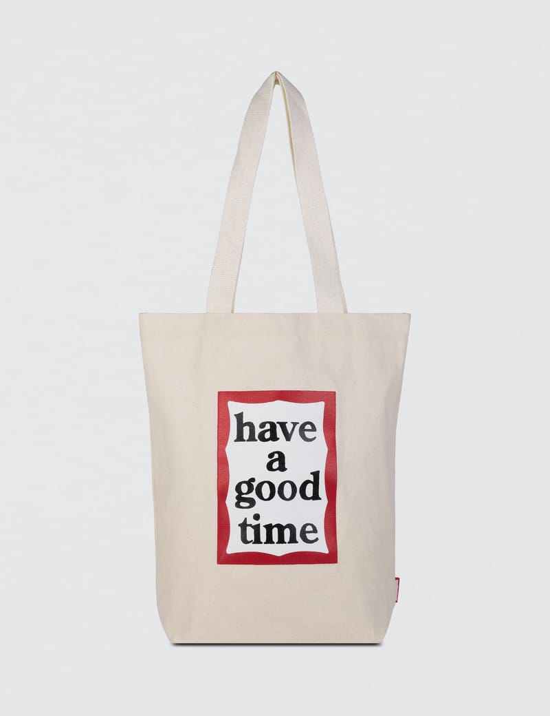 Have A Good Time - Frame Tote Bag | HBX - ハイプビースト(Hypebeast