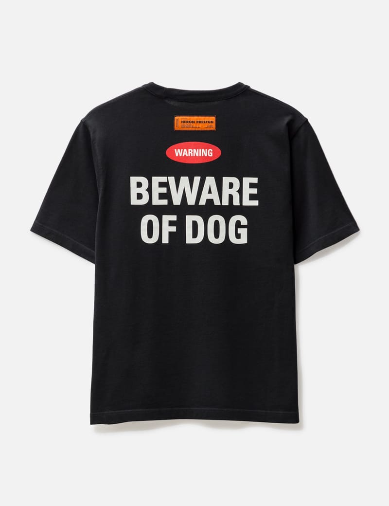 Heron Preston - Beware of Dog Tシャツ | HBX - ハイプビースト