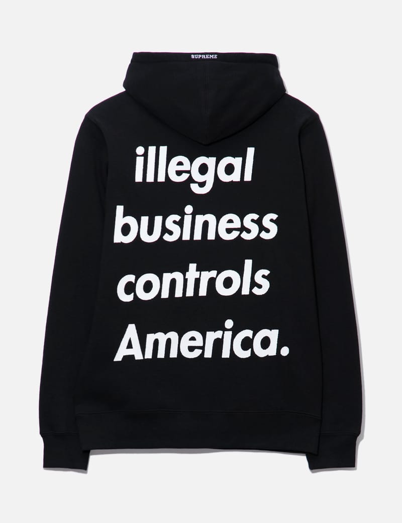 Supreme - Supreme Illegal Business Hoodie | HBX - Globally Curated Fashion  and Lifestyle by Hypebeast