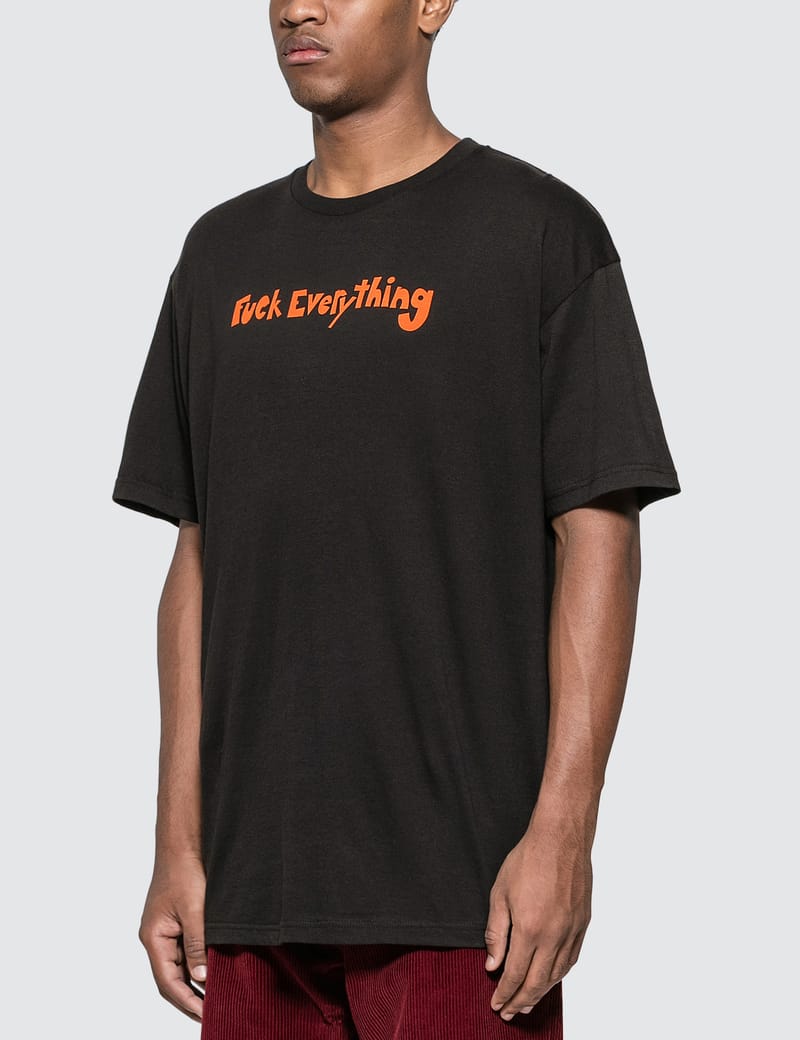 RIPNDIP - Fuck Everything T-shirt | HBX - Globally Curated