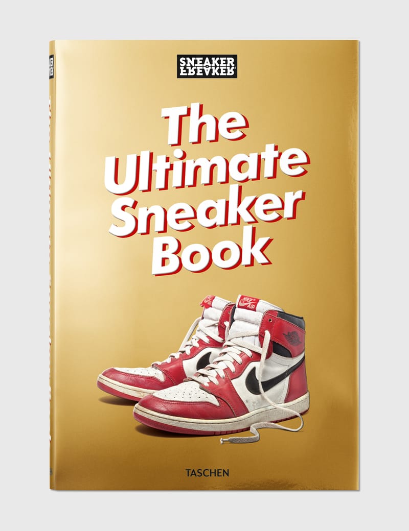 Taschen - Sneaker Freaker. The Ultimate Sneaker Book | HBX