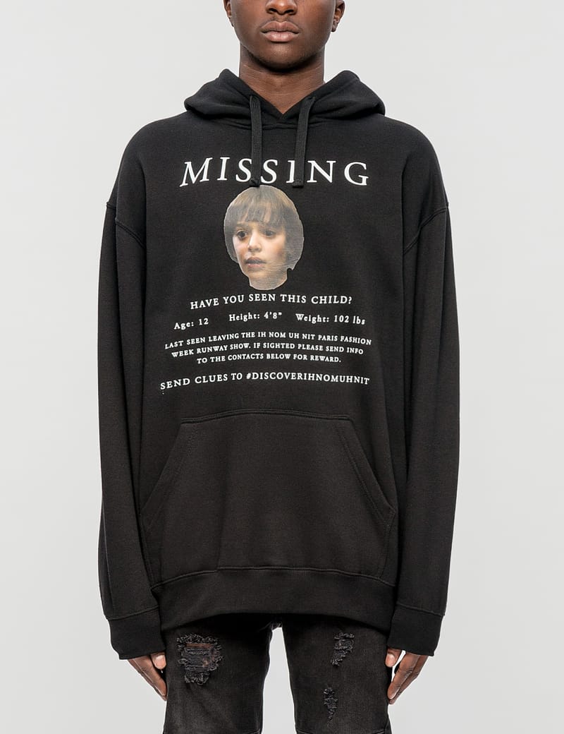 Ih Nom Uh Nit - Missing Hoodie | HBX - Globally Curated